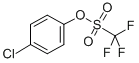三氟甲磺酸-4-氯苯醚,cas:29540-84-9