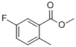5-氟-2-甲基苯甲酸甲酯,cas:175278-29-2